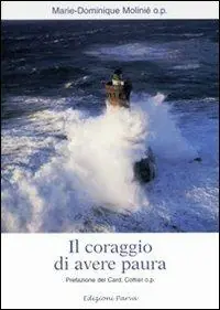 Il coraggio di avere paura Nuovo Arrivo