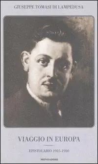 Viaggio in Europa. Epistolario 1925-1930 Promo Stagionale