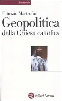Geopolitica della Chiesa cattolica Consegna Rapida