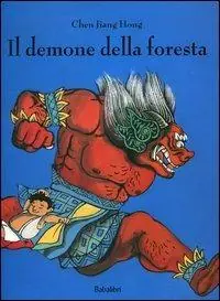 Compra Online Il demone della foresta. Ediz. illustrata