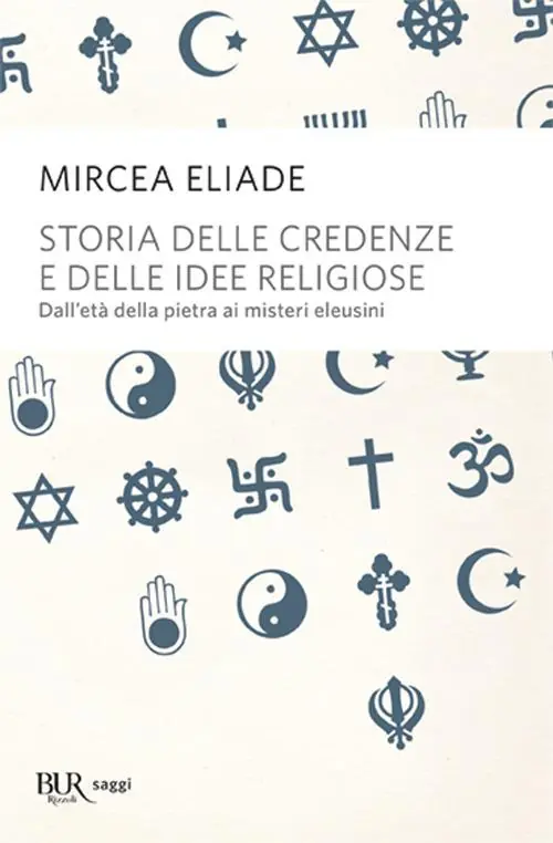 Storia delle credenze e delle idee religiose Più Venduto