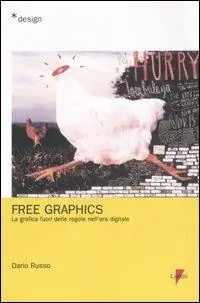 Vendita Finale Free graphics. La grafica fuori delle regole nell‘era digitale