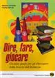 Popolare Dire, fare, giocare