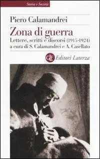 Zona di guerra. Lettere, scritti, discorsi (1915-1924) Offerta