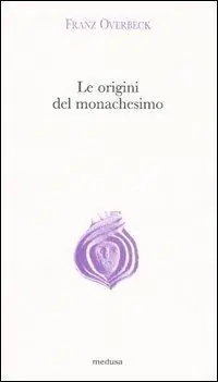 Saldi Le origini del monachesimo