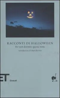 Racconti di Halloween. Per non dormire questa notte Offerta Speciale