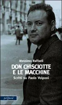 Don Chisciotte e le macchine Occasione Imperdibile