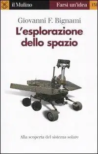 Promozione Esclusiva L‘ esplorazione dello spazio