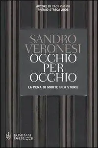 Offerta Occhio per occhio. La pena di morte in 4 storie