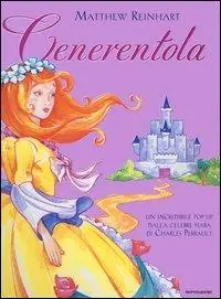 Cenerentola. Libro pop-up Saldi