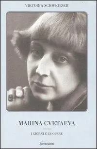 Marina Cvetaeva. I giorni e le opere Offerta Speciale