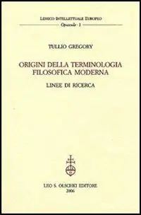 Origini della terminologia filosofica moderna. Linee di ricerca Promozione