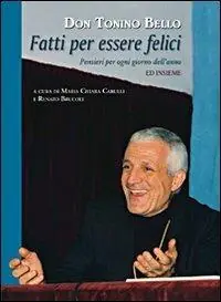 Fatti per essere felici. Pensieri per ogni giorno dell‘anno Popolare