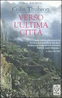 Di Tendenza Verso l‘ultima città