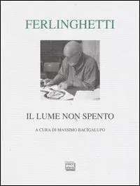 Il lume non spento. Testo inglese a fronte Compra Oggi Stesso