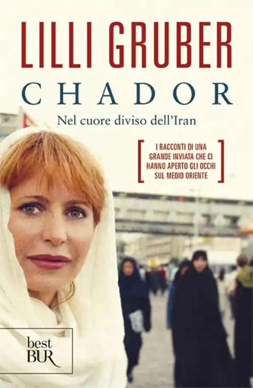 Professionale Chador. Nel cuore diviso dell‘Iran