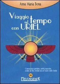 Viaggio nel tempo con Uriel Offerta