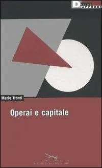 Operai e capitale Super Prezzo