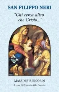 Prezzo Ridotto "Chi cerca altro che Cristo...". Massime e ricordi
