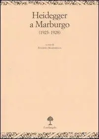 Heiddeger a Marburgo (1923-1928) Compra Oggi Stesso