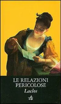Le relazioni pericolose Reso Gratuito