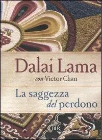 Offerta Del Giorno La saggezza del perdono