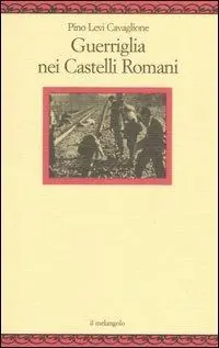 Guerriglia nei castelli romani Popolare