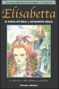 Ultime Pezzi Elisabetta. La regina che sposò la patria