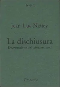 Decostruzione del cristianesimo. Vol. 1 La dischiusura. Promozione