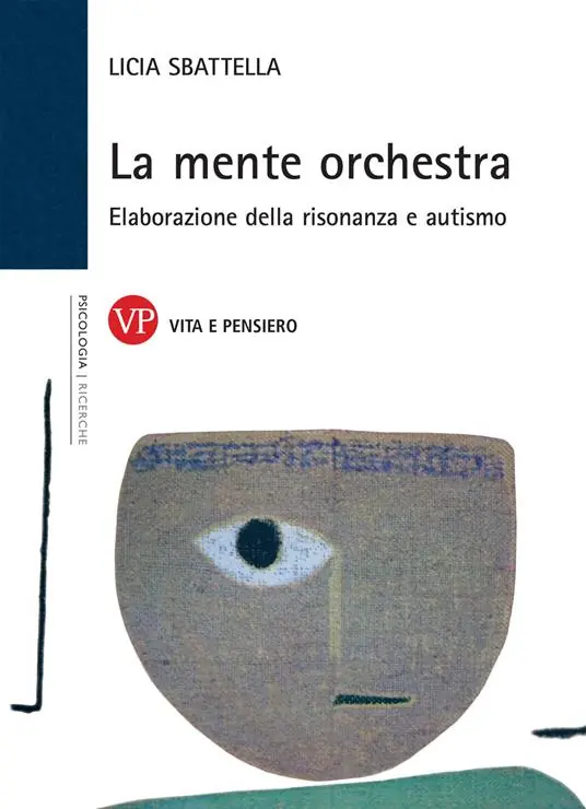 La mente orchestra. Elaborazione della risonanza e autismo Promozione
