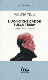 L‘uomo che cadde sulla terra Spedizione Espresso