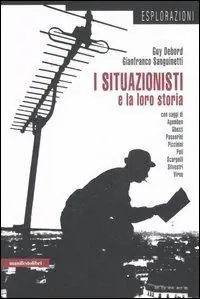 Pagamento Sicuro I situazionisti e la loro storia