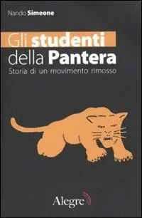 Gli studenti della Pantera. Storia di un movimento rimosso Consegna Rapida