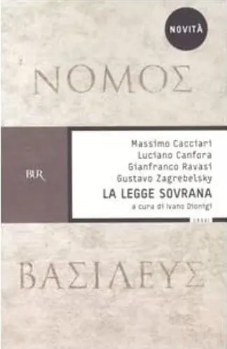 La legge sovrana. Nomos basileus Ultime Pezzi