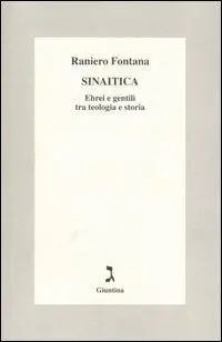 Popolare Sinaitica. Ebrei e gentili tra teologia e storia