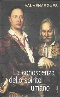 La conoscenza dello spirito umano Quantità Limitata