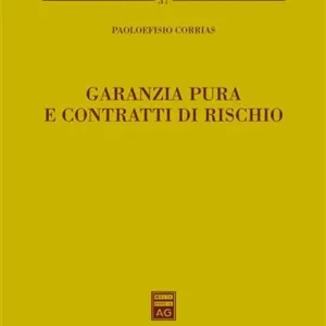 Garanzia pura e contratti di rischio Must-Have