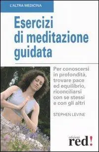 Quantità Limitata Esercizi di meditazione guidata