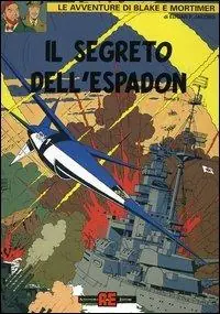 Ordina Subito Il segreto dell‘Espadon. Vol. 3