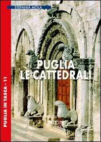 Popolare Puglia. Le cattedrali