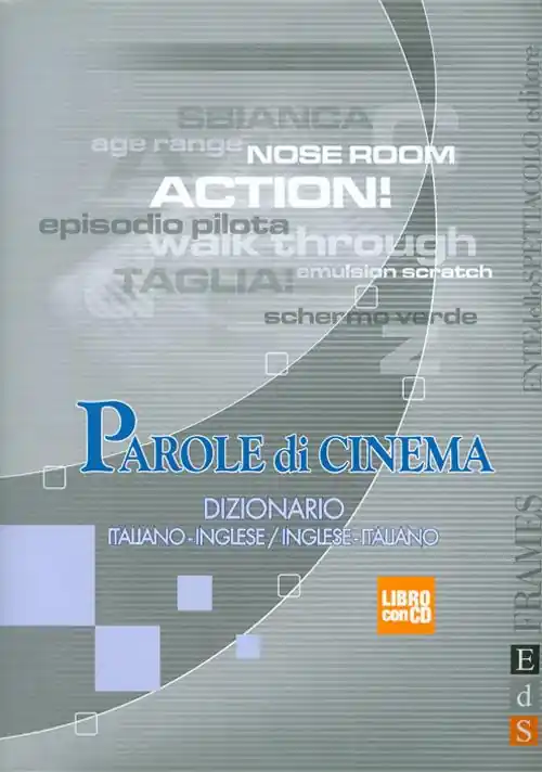 Prezzo Ridotto Parole di cinema. Dizionario italiano-inglese, inglese-italiano. Con CD-ROM