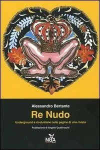 Re nudo. Underground e rivoluzione nelle pagine di una rivista Promozione Esclusiva