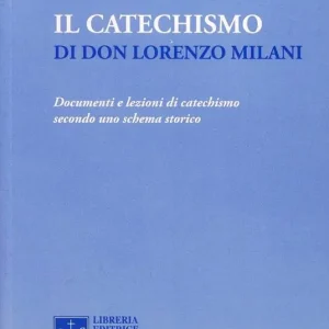 Reso Gratuito Il catechismo di don Lorenzo Milani