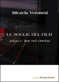 Le soglie del film. Inizio e fine nel cinema Ultima Occasione