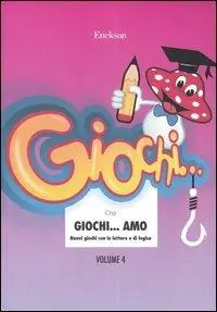 Miglior Prezzo Giochi... amo. Vol. 4 Nuovi giochi con le lettere e di logica