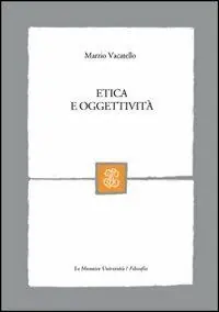 Ultima Occasione Etica e oggettività