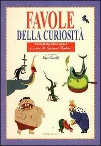 Ultima Occasione Favole della curiosità