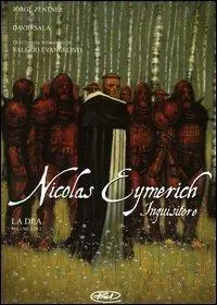 La dea. Nicolas Eymerich inquistore. Vol. 2 Direttamente Dal Produttore