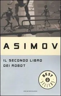 Il secondo libro dei robot Ultima Occasione