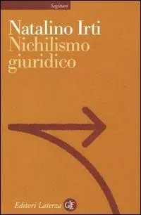 Acquista Ora Nichilismo giuridico